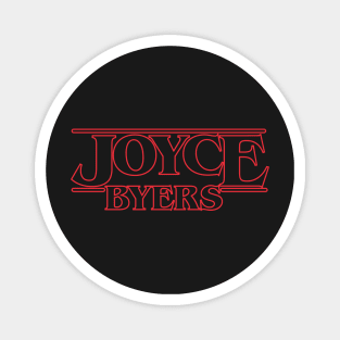 Joyce Byers Magnet